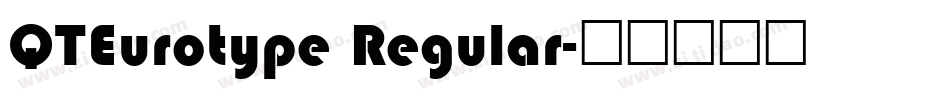 QTEurotype Regular字体转换
